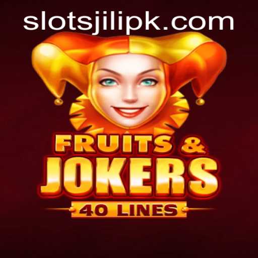 FruitsAndJokers40: A Refreshing Take on Slots Jili