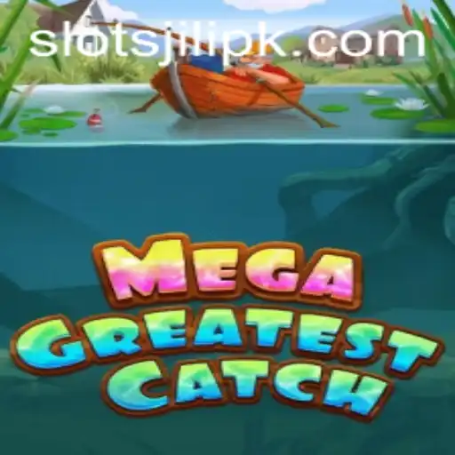 Discovering MegaGreatestCatch: A Dive into the World of Slots Jili