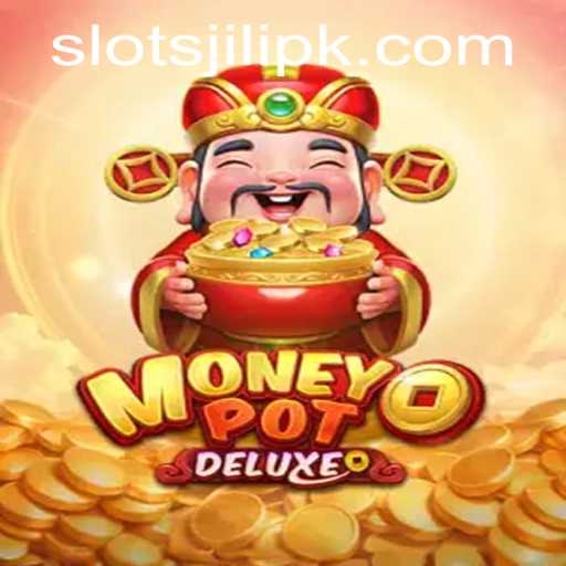 Unveiling MoneyPotDELUXE: A Comprehensive Guide to Slots Jili