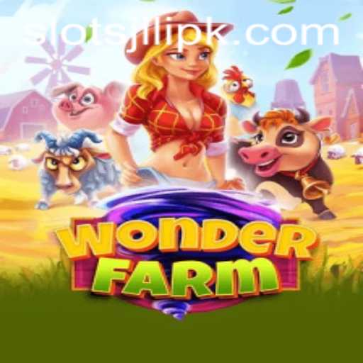 An In-Depth Exploration of WonderFarm and the Gaming Excitement of Slots Jili