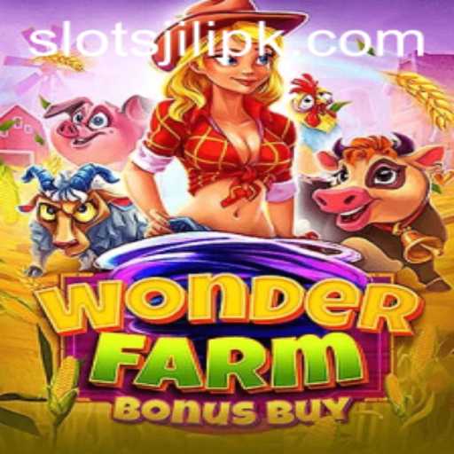 Dive into the Exciting World of WonderFarmBonusBuy Slots by Jili